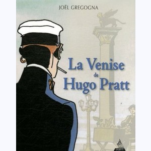 Pratt, La Venise de Hugo Pratt