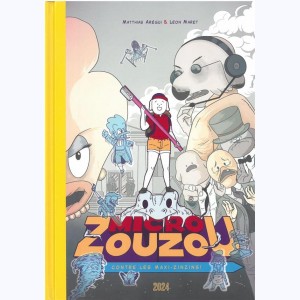 Micro-Zouzou, Micro-Zouzou contre les Maxi-Zinzins !