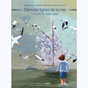 Dans les lignes de la mer, Le secret de Saint James