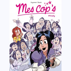 Mes cop's : Tome 15, @christy