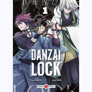 Danzai Lock : Tome 1