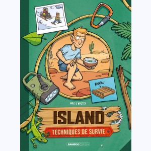 Island - Techniques de survie : Tome 3