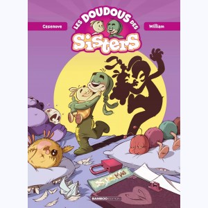 Les Doudous des Sisters : Tome 1