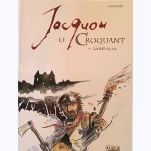 Jacquou le croquant : Tome 3, La révolte