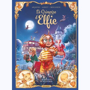 Le grimoire d'Elfie : Tome 5, Les reflets de Walpurgis