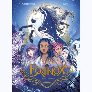 Equinox : Tome 1/5, Cheval de Lune