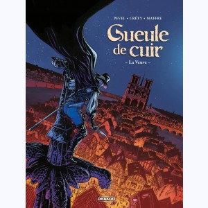 Gueule de cuir : Tome 2/3, La veuve