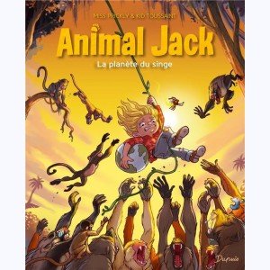 Animal Jack : Tome 3, La planète du singe