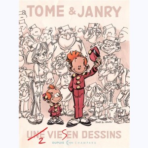 Une vie en dessins, Tome et Janry : 