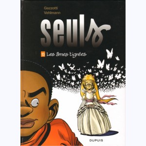 Seuls : Tome 13, Les âmes tigrées