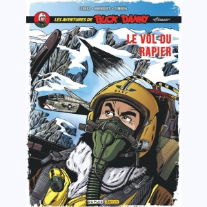 Buck Danny "Classic" : Tome 9, Le vol du rapier