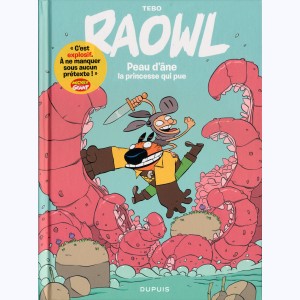 Raowl : Tome 2, Peau d'âne, la princesse qui pue