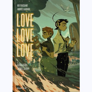 Love love love : Tome 2, Bang bang shoot shoot