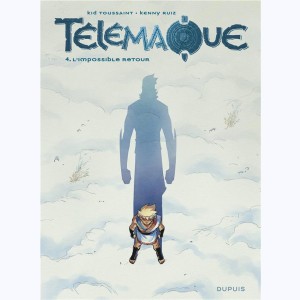 Télémaque (Ruiz) : Tome 4, L'impossible retour