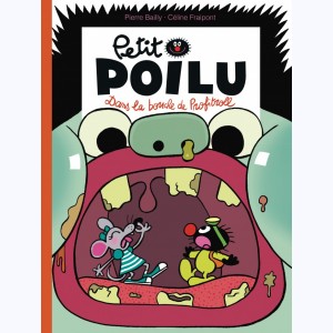 Petit Poilu : Tome 29, Dans la bouche de Profitroll