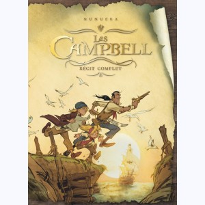 Les Campbell : Tome (1 à 5), Récit complet