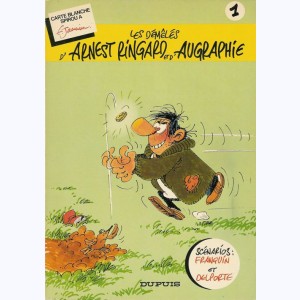 1 : Arnest Ringard et Augraphie, Les démêlés d'Arnest Ringard et d'Augraphie