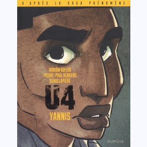 U4 : Tome 4, Yannis