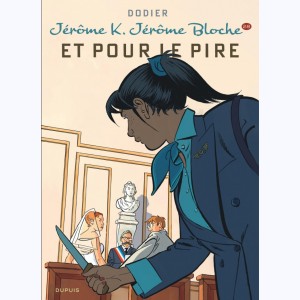 Jérôme K. Jérôme Bloche : Tome 28, Et pour le pire