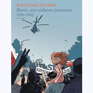 Marzi : Tome 2 (5 à 7), Marzi, une enfance polonaise (1989-1996)