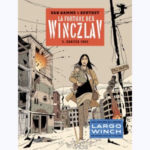 La fortune des Winczlav : Tome 3, Danitza 1965