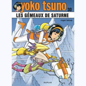 Yoko Tsuno : Tome 30, Les gémeaux de saturne