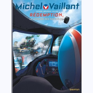 Michel Vaillant - Nouvelle saison : Tome 13, Rédemption : 