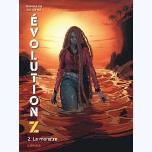 Évolution Z : Tome 2, Le monstre