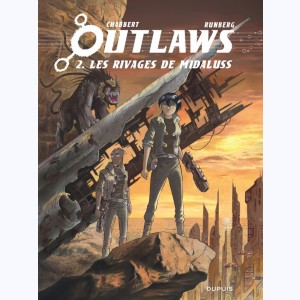 Outlaws : Tome 2, Les rivages de Midaluss