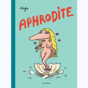 Les Dieux de l'Olympe : Tome 1, Aphrodite