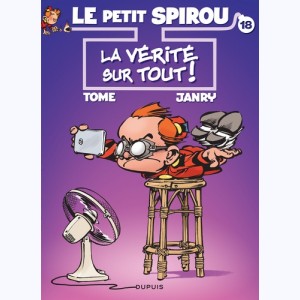 Le Petit Spirou : Tome 18, La vérité sur tout !