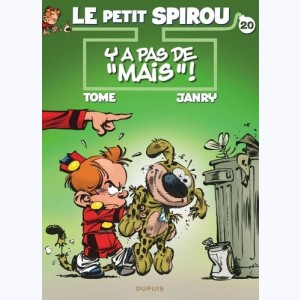 Le Petit Spirou : Tome 20, Y a pas de "mais" !