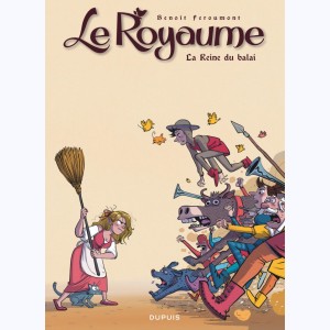 Le Royaume : Tome 8, La Reine du balai