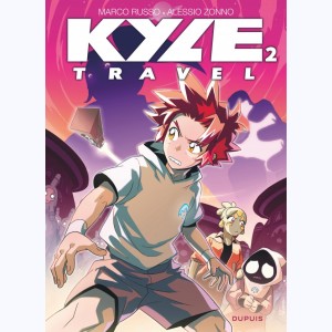 Kyle Travel : Tome 2, La planète-trophée