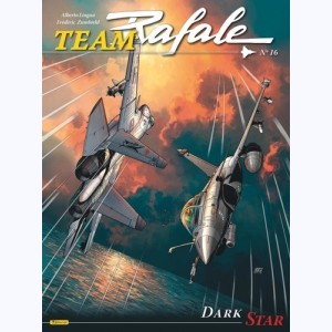 Team Rafale : Tome 16, Dark Star