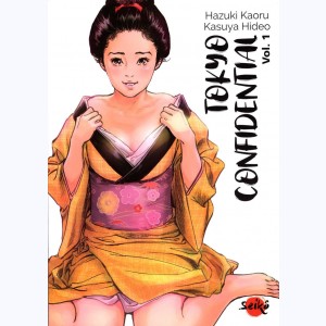 Tokyo Confidential : Tome 1