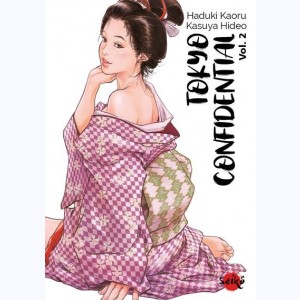 Tokyo Confidential : Tome 2