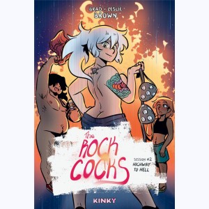 The Rock Cocks : Tome 2, Highway to Hell