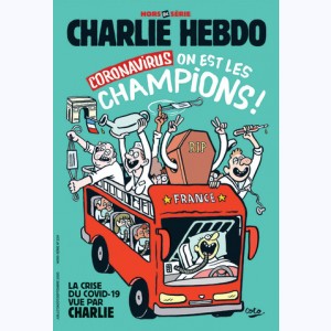 Charlie Hebdo, Hors-Série Coronavirus - On est les champions !