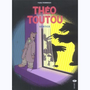 Les enquêtes de Théo Toutou : Tome 4, Vertige