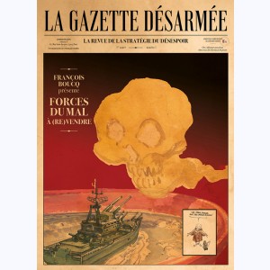 Jérôme Moucherot, La gazette désarmée  - Forces du mal à (re)vendre