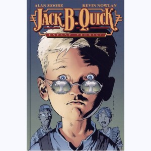 Jack B. Quick, enfant prodige