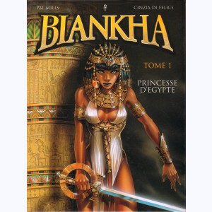 Biankha : Tome 1, Princesse d'Egypte