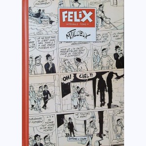 Felix : Tome 11, Intégrale