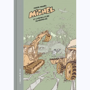 Michel (Maurel), et La bataille des Dombarelles