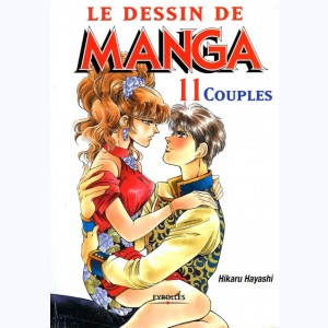 Le dessin de Manga : Tome 11, Couples