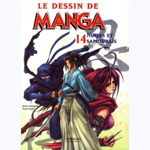 Le dessin de Manga : Tome 14, Ninjas et Samouraïs