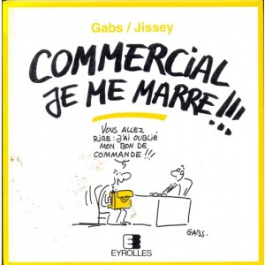 ... je me marre !!!, Commercial je me marre !!!