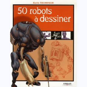 Trait pour trait, 50 robots à dessiner