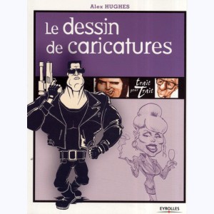 Trait pour trait, Le dessin de caricatures